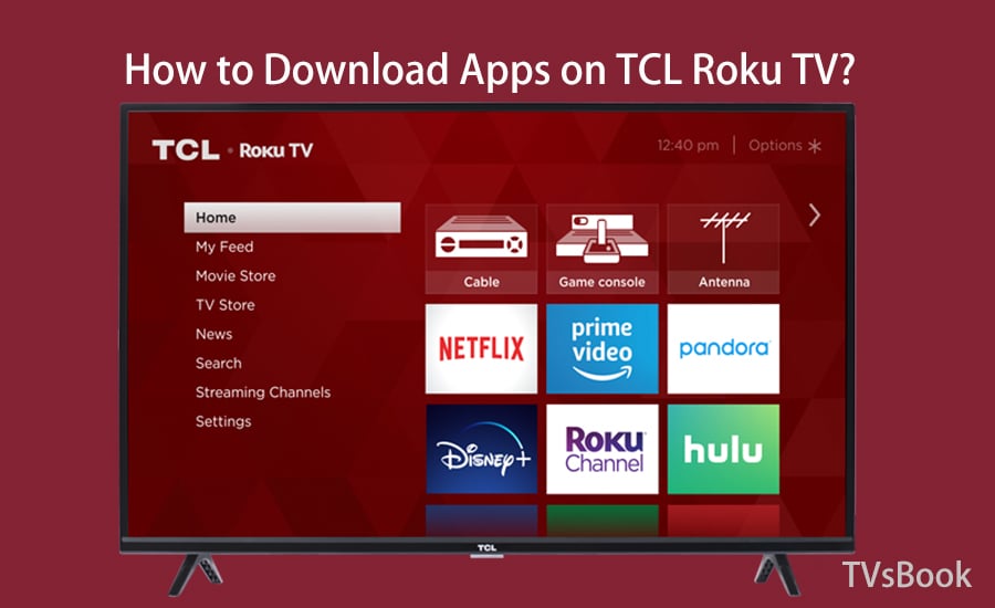 How To Download An App On TCL Smart TV TVsBook